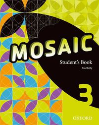 ▶ 3º ESO - Mosaic 3. Student's Book - 9780194652063